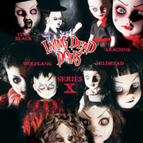 Series 10 | Living Dead Dolls | Fandom