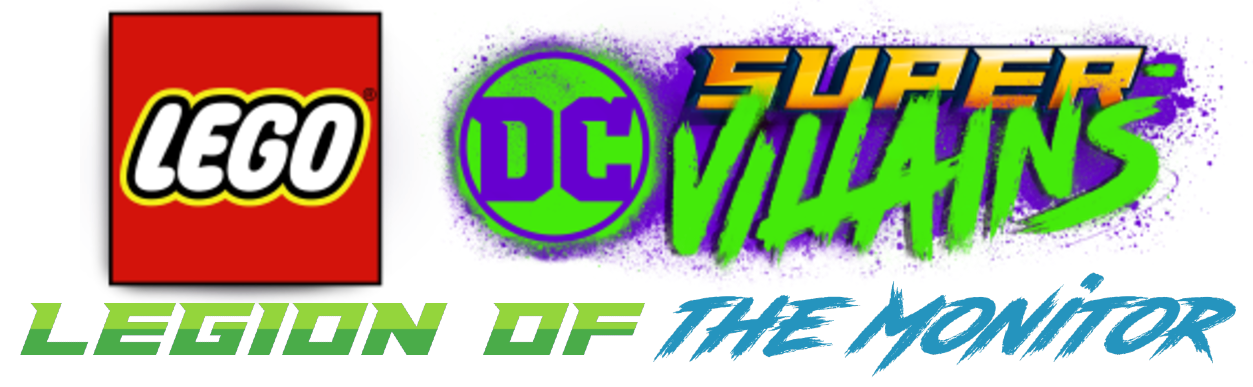 LEGO DC Super Villains Legion of the Monitor LMMCU Wiki Fandom