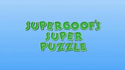 Super Goof #39 s Super Puzzle/Transcript LMT #39 s Personal Wiki Fandom Super Goof #39 s Super Puzzle/Transcript LMT #39 s Personal Wiki Fandom