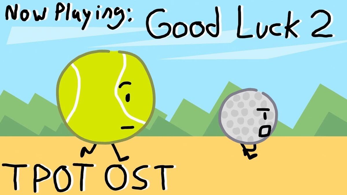 Good Luck 2 - BFDI: The Power of Two | LockedStep Wiki | Fandom