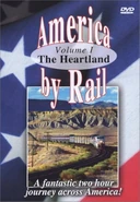 America By Rail: The Heartland DVD release, 2008.