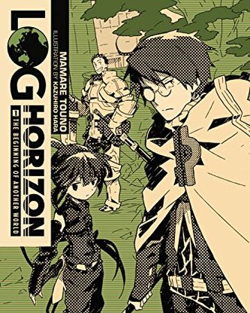 Log Horizon Light Novel Log Horizon Wiki Fandom