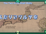 The Two of Us Shall Waltz