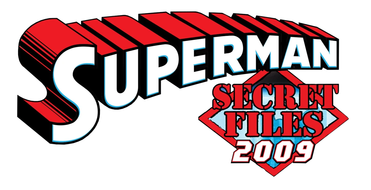 Superman - Secret Files 2009 (DC Comics) | LOGO Comics Wiki | Fandom
