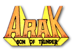 Arak, Son of Thunder