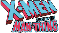 X-Men: Curse of the Man-Thing (2021)