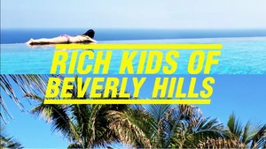 Rich Kids of Beverly Hills