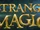 Strange Magic