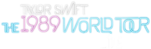 Taylor Swift The 1989 World Tour Live