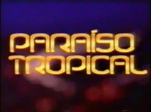 Paraíso Tropical 2007 teaser