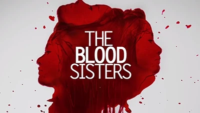 The Blood Sisters titlecard