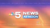 "NBC 5 News at Noon" open (2011-2012)