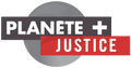 2011: Planète+ Justice