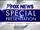 Fox News Special Presentation