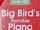 Big Bird's Portable Piano