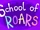 School of Roars