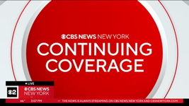 CBS 2 News "Continuing Coverage" intro