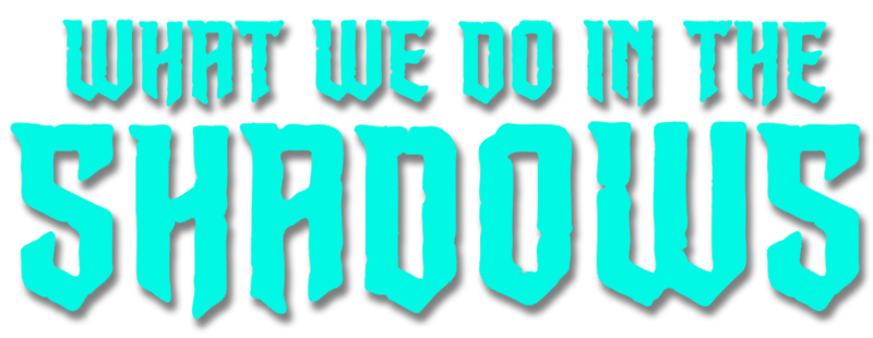 What We Do In The Shadows
