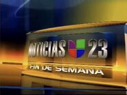 Noticias 23 Fin de Semana Package 2006-2010