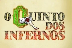 O Quinto dos Infernos - Globo (2002)