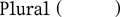 Plural