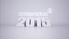 Retrospectiva 2015 na Globo