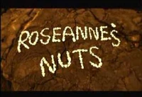 Roseanne's nuts