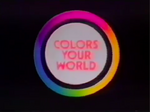 Colors Your World (1974-75)