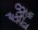 1983 Slogan "Come On Along!"