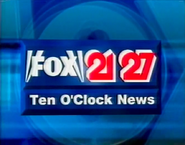 Fox 21/27 Ten O'Clock News open (2001–2004)