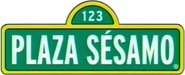 Plaza Sesamo Sign