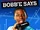 Bobb'e Says