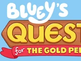 Bluey's Quest for the Gold Pen