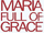 Maria Full of Grace