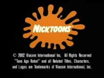 Nicktoons (Used on ChalkZone, Danny Phantom, The Fairly OddParents, Invader ZIM, My Life as a Teenage Robot, Oh Yeah! Cartoons and The X's)