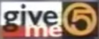 "Give Me 5" logo (1994–1995)