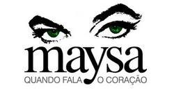 Maysa - Quando Fala o Coração - Globo (2009)