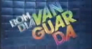 Bom Dia Vanguarda | Logopedia | Fandom Bom Dia Vanguarda | Logopedia | Fandom