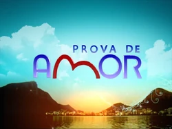Prova de Amor 2005 abertura