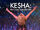 Ke$ha: My Crazy Beautiful Life