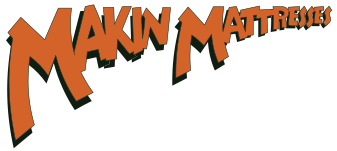 Makin Mattresses Logopedia Fandom