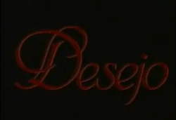 Desejo - Globo (1990)