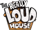 The Really Loud House
