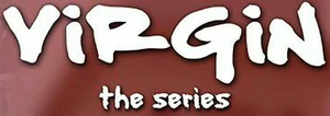 Virgin the series