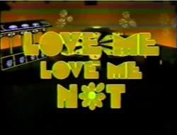 Love Me, Love Me Not Pilot