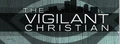 Vigilant Christian