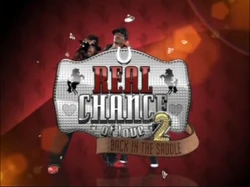 Real Chance of Love 2 Back in the Saddle