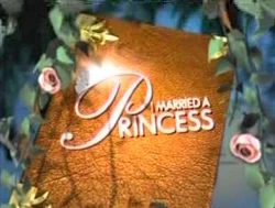I married a princess