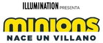 Latin American Spanish version (lit. Minions: A Villain is Born)