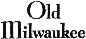 Old Milwaukee - 1941